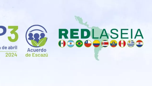 Chile será sede de la sesión anual de la Red Latinoamericana de Sistemas de Evaluación de Impacto Ambiental (REDLASEIA)